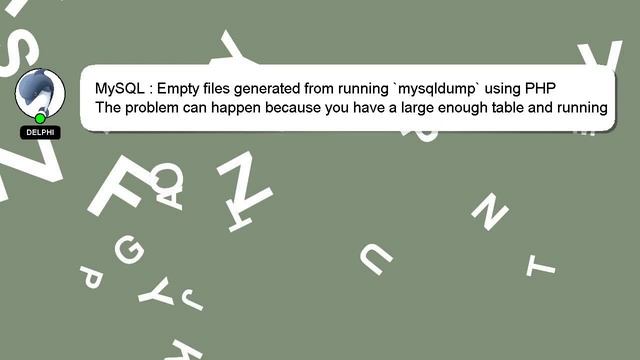 MySQL : Empty files generated from running `mysqldump` using PHP смотреть онлайн