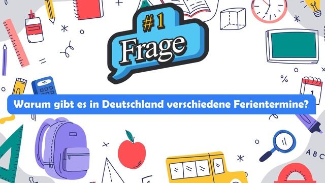 Die Schulferien In Deutschland (Deutsch Lernen - Das Hörverstehen B2)