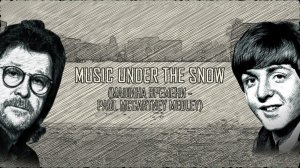 LEFTHANDER - МУЗЫКА ПОД СНЕГОМ (Машина Времени - Paul McCartney Medley)