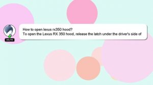 How to open lexus rx350 hood?