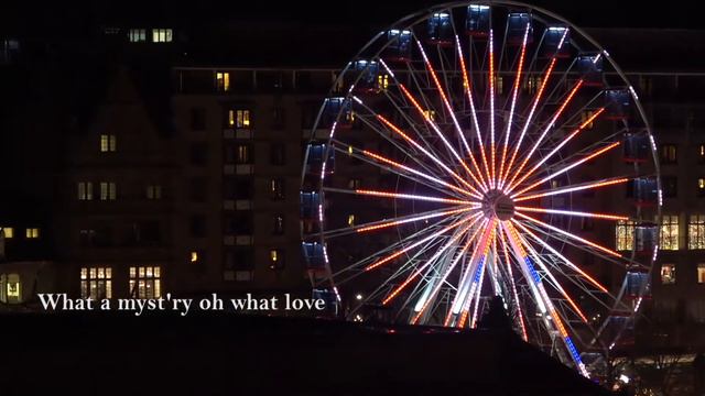 HEAVEN HAS COME TO US by SOVEREIGN GRACE (Edinburgh Christmas Past) WITH LYRICS смотреть онлайн