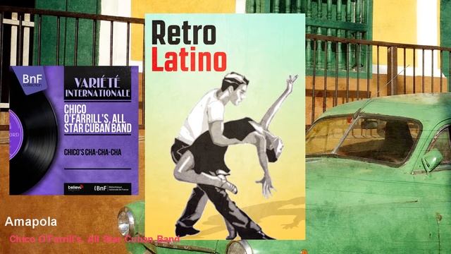 Chico O'Farrill's, All Star Cuban Band - Amapola смотреть онлайн