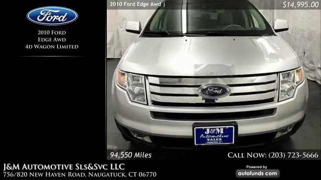 Used 2010 Ford Edge Awd | J&M Automotive Sls&Svc LLC, Naugatuck, CT - SOLD смотреть онлайн