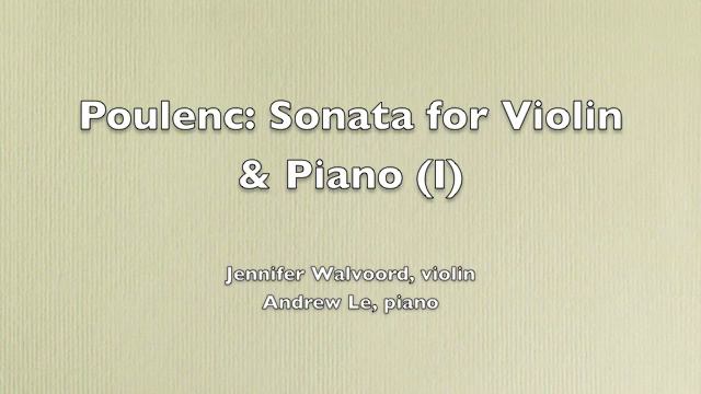 Poulenc: Sonata For Violin & Piano (I)