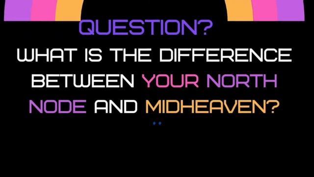 Astrology | DIFFERENCE BETWEEN NORTH NODE AND MIDHEAVEN#astrology смотреть онлайн