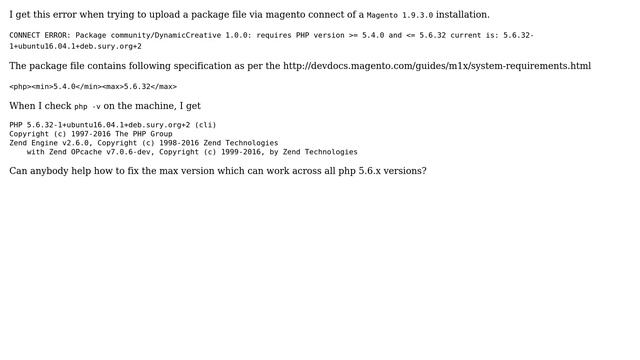 requires PHP version ＞= 5.4.0 and ＜= 5.6.32 current is: 5.6.32-1+ubuntu16.04.1+deb.sury.org+2 смотреть онлайн