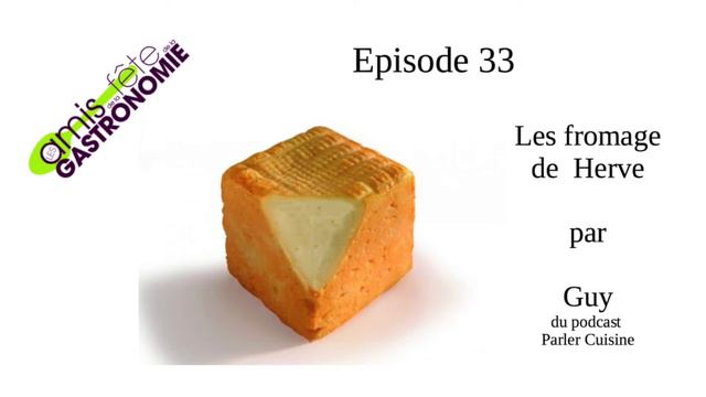 Episode - 33 - Dans la famille des fromages Belges, je demande les fromages de Herve смотреть онлайн