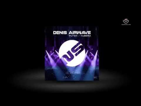 Denis Airwave - Futen/Kubera EP [National Sound Records] смотреть онлайн
