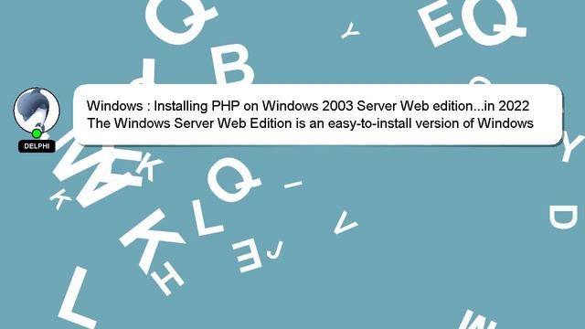 Windows : Installing PHP on Windows 2003 Server Web edition...in 2022 смотреть онлайн