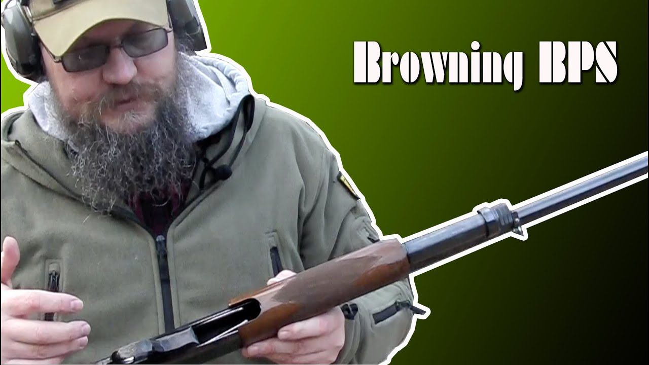Обзор помпового ружья Browning BPS.