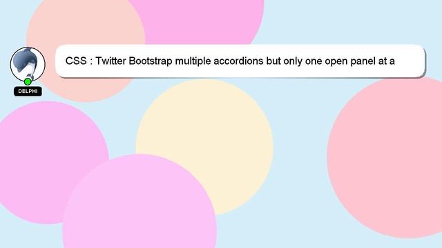 CSS : Twitter Bootstrap multiple accordions but only one open panel at a time смотреть онлайн