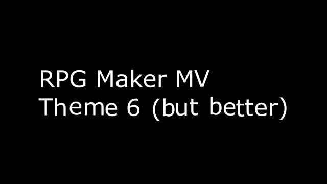 Theme 6 (but better) - RPG Maker MV Soundtrack Remix смотреть онлайн