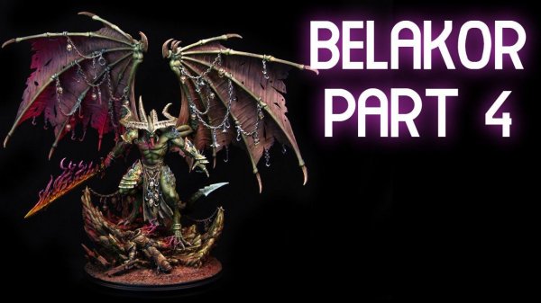 Painting Belakor - Warhammer, Games Workshop [Flame OSL \ Wings] / pt4