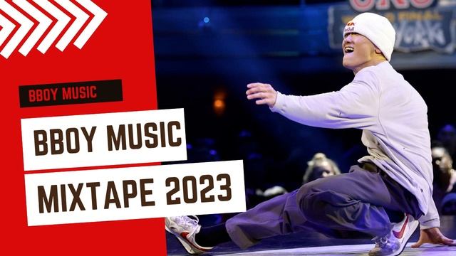 Bboy Music 2023 / Mixtape By Dj Kit / Bboy Mixtape 2023
