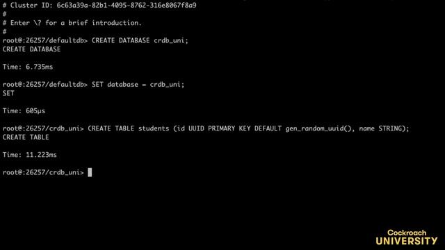 Cockroach University: Creating and Modifying a Table смотреть онлайн