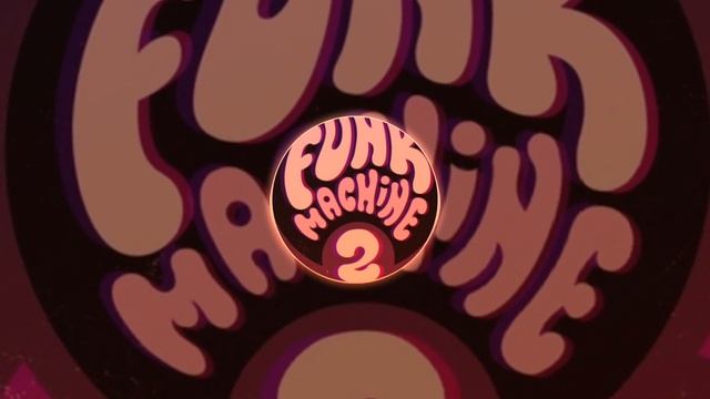 Funk machine 2 смотреть онлайн