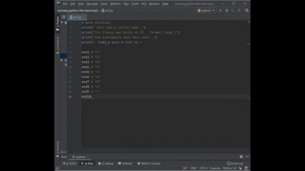 Learn Python (the hard way )| EX7 : More Printing