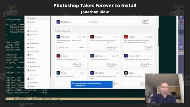 Photoshop Takes Forever to Install - Jonathan Blow смотреть онлайн