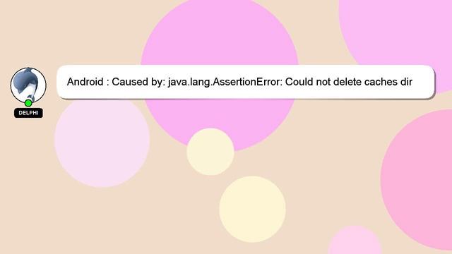 Android : Caused by: java.lang.AssertionError: Could not delete caches dir yourProject\build\kotlin смотреть онлайн