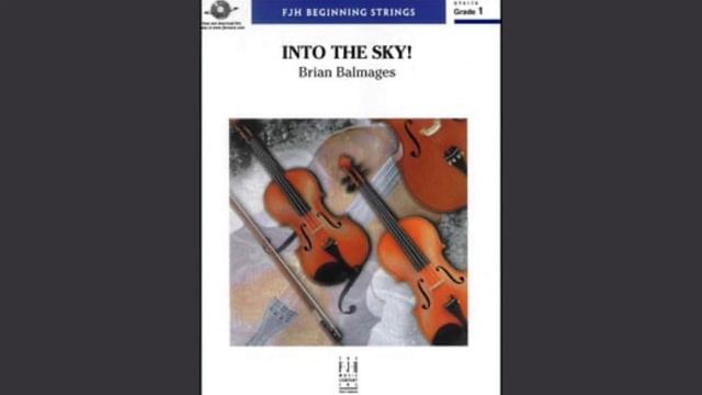 Into the Sky! - Brian Balmages смотреть онлайн