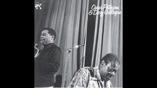 Oscar Peterson & Dizzy Gillespie