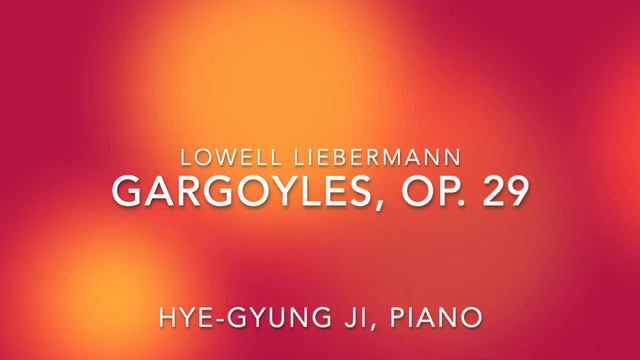 Lowell Liebermann Gargoyles, Op. 29 смотреть онлайн