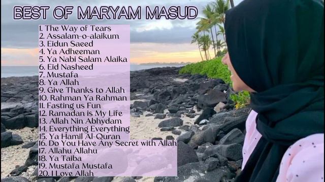 BEST Of MARYAM MASUD | Top 20 NASHEEDS Cover By MARYAM