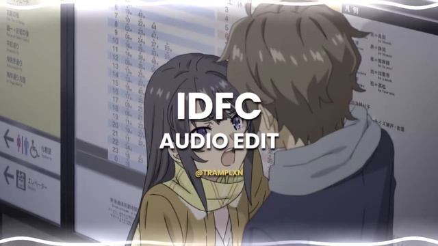 Idfc (acoustic) - Blackbear | Audio Edit