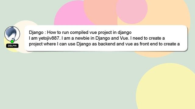 Django : How to run compiled vue project in django смотреть онлайн
