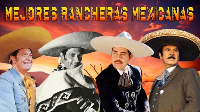 JUÁN ZAIZAR ,DAVID ZAIZAR,EZEQUIEL PEÑA,ANTONIO AGUILAR -MEJORES RANCHERAS MEXICANAS смотреть онлайн