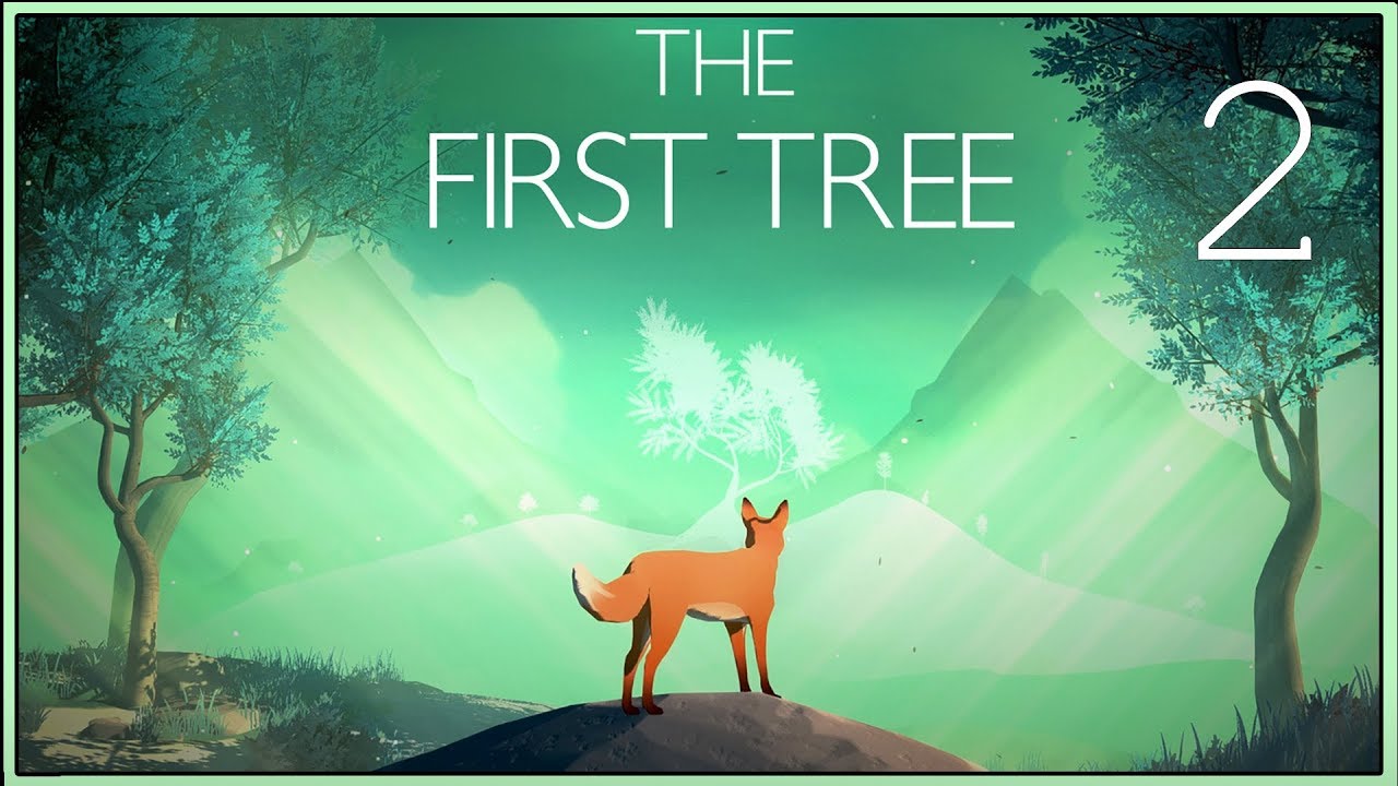 The First Tree ★ 2: Первое Дерево