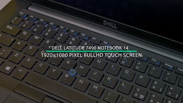 DELL Latitude 7490 Notebook 14″ 1920×1080 Pixel FullHD Touch Screen смотреть онлайн