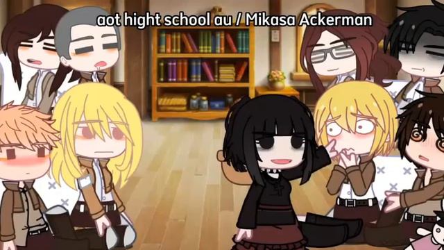 °Aot React Mikasa Ackerman Au!!° ByRie - Gacha Neon - Aot - Reactions