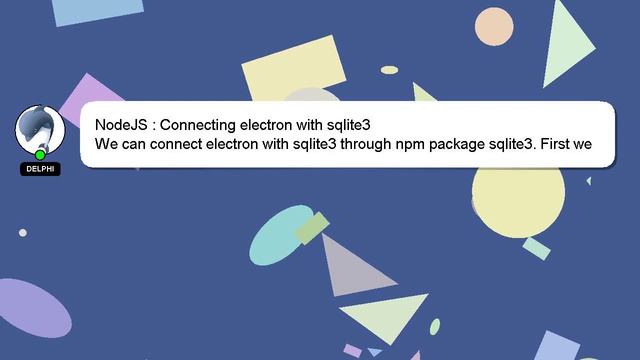 NodeJS : Connecting electron with sqlite3 смотреть онлайн
