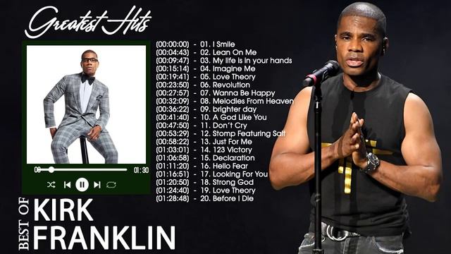 Kirk Franklin ✝️ The Best Songs Of Kirk Franklin - Gospel Songs