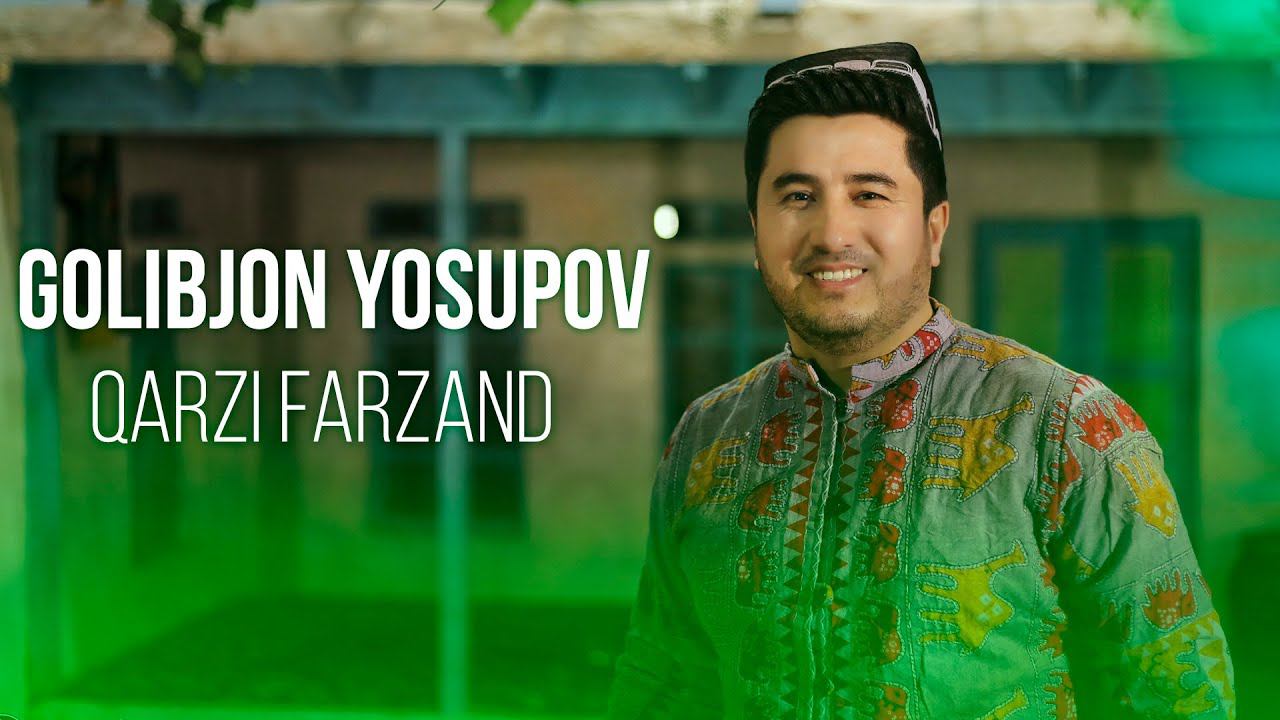 ҚАРЗИ ФАРЗАНД - ҒОЛИБҶОН ЮСУПОВ смотреть онлайн