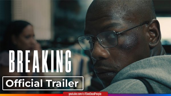 Срыв, Breaking (2022) Трейлер