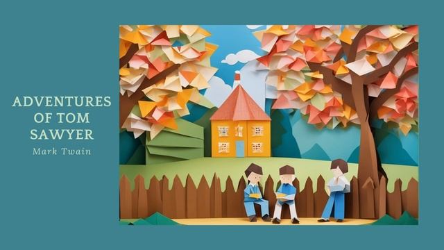 Adventures of Tom Sawyer, Mark Twain - free, full audiobook in English (1/3) смотреть онлайн