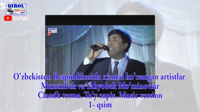 Yaxyobek Va Muxsinbek MO'MINOVLAR Kuylaydi Classik Terma.To'y Zapis Jonli Ijro Barcha Qo'shiqlari