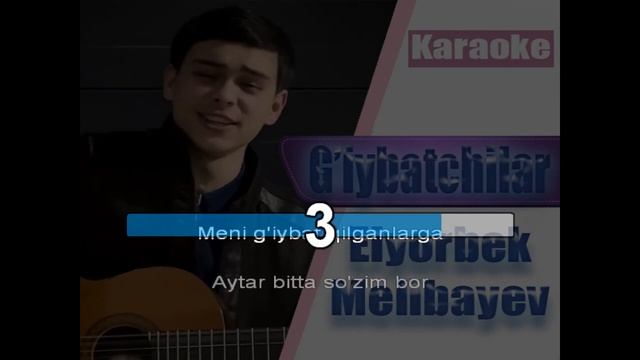 Elyorbek Melibayev - G'iybatchilar (KARAOKE) смотреть онлайн