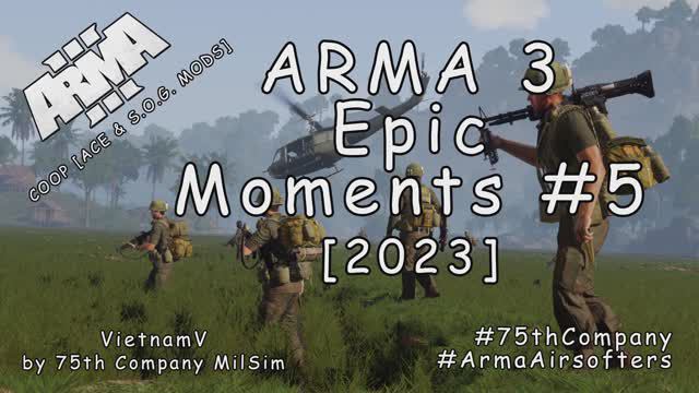 ARMA 3 - Эпичные моменты #5 - Лучший отыгрыш роли (Вьетнам) [2023] смотреть онлайн