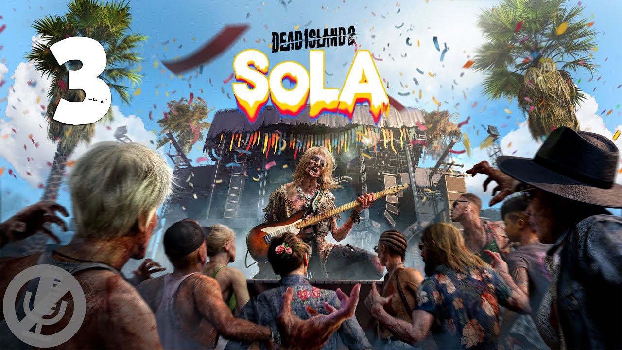 Dead Island 2 DLC SoLA Прохождение На Русском На 100% Без Комментариев Часть 3 - Говно на вентилятор