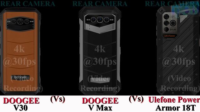 DOOGEE V30 Vs DOOGEE V Max Vs Ulefone Power Armor 18T | Full Specifications | 2023