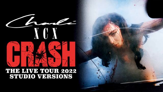 Charli XCX - Party 4 U (CRASH: The Live Tour Studio Version)