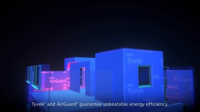 The Ultimate Energy Efficiency And Airtightness Solution  - Tyvek® And AirGuard®