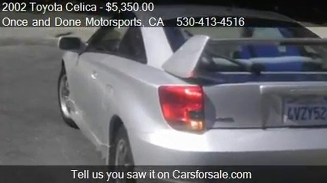 2002 Toyota Celica GT - for sale in Paradise, CA 95969 смотреть онлайн