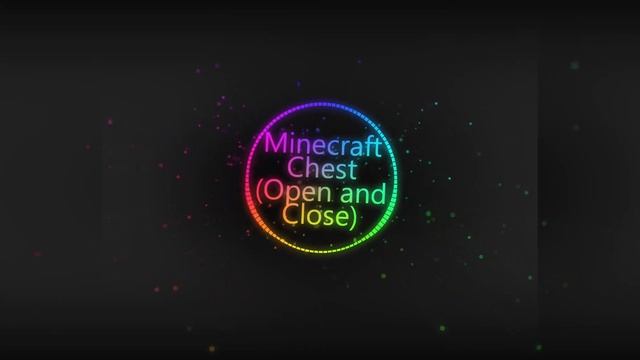 Minecraft Chest Open and Close Sound Effect HD exported смотреть онлайн
