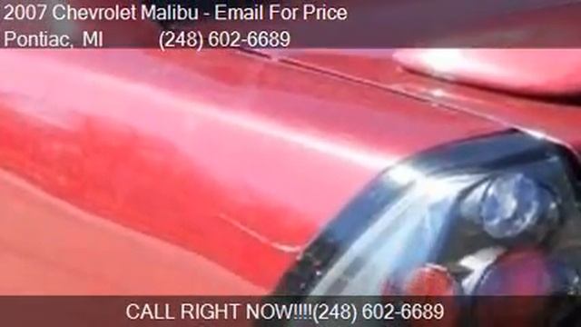 2007 Chevrolet Malibu LT 4dr Sedan I4 for sale in Pontiac, M смотреть онлайн