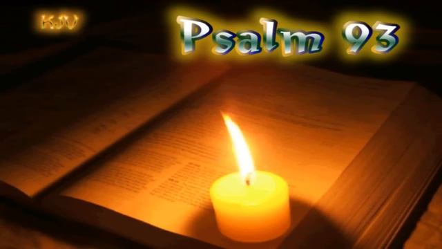 (19) Psalm 93 - Holy Bible (KJV) смотреть онлайн