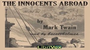 Innocents Abroad (version 2) | Mark Twain | Memoirs | Audio Book | English | 4/15